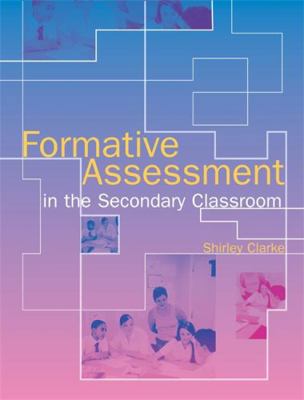 Formative Assessment in the Secondary Classroom 0340887664 Book Cover
