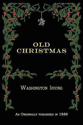 Old Christmas 1582188343 Book Cover