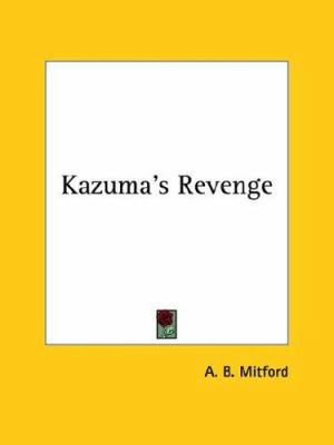 Kazuma's Revenge 1425363202 Book Cover
