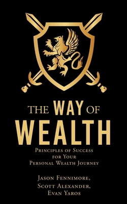 The Way of Wealth: Principles of Success for Yo... 1662835728 Book Cover