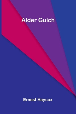Alder Gulch 9376556437 Book Cover