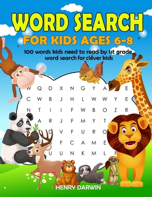 Word Search For Kids Ages 6-8: 100 Words Kids N... 1691343188 Book Cover