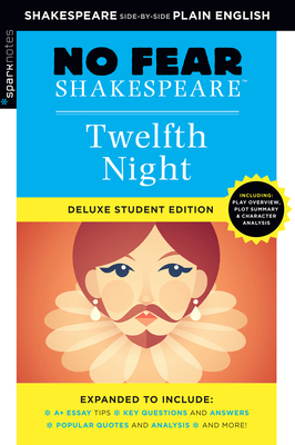 Twelfth Night: No Fear Shakespeare Deluxe Stude... 1411479734 Book Cover