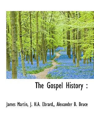 The Gospel History 111574187X Book Cover