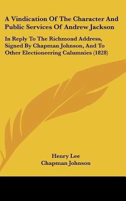 A Vindication of the Character and Public Servi... 1161764054 Book Cover