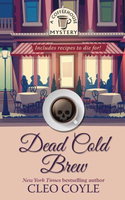 Dead Cold Brew [Large Print] 141049442X Book Cover