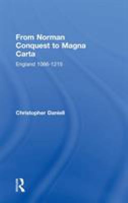 From Norman Conquest to Magna Carta: England 10... 041522215X Book Cover