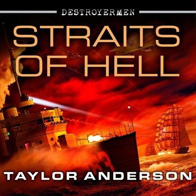 Destroyermen: Straits of Hell B08XLNTFFQ Book Cover