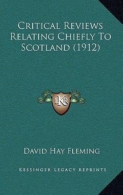 Critical Reviews Relating Chiefly To Scotland (... 1166546187 Book Cover