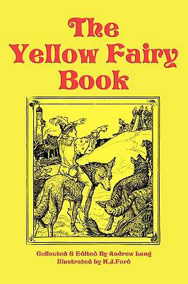 The Yellow Fairy Book 1604595450 Book Cover
