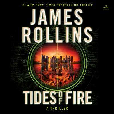 Tides of Fire CD: A Thriller 0062893106 Book Cover
