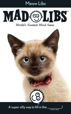 Meow Libs: World's Greatest Word Game 084318292X Book Cover