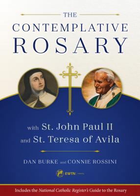 The Contemplative Rosary: With St. John Paul II... 1682780449 Book Cover