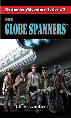 The Globe Spanners 1467573035 Book Cover