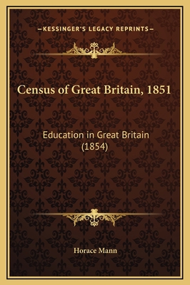 Census of Great Britain, 1851: Education in Gre... 1169278558 Book Cover