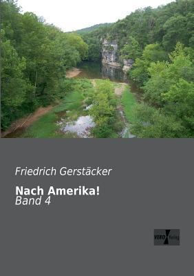 Nach Amerika!: Band 4 [German] 3956100654 Book Cover