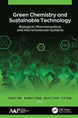 Green Chemistry and Sustainable Technology: Bio... 1774634953 Book Cover