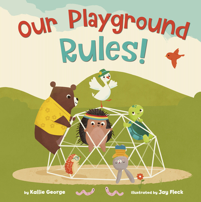 Our Playground Rules! 0593378741 Book Cover