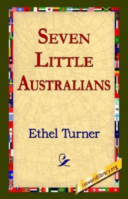 Seven Little Australians 142180333X Book Cover