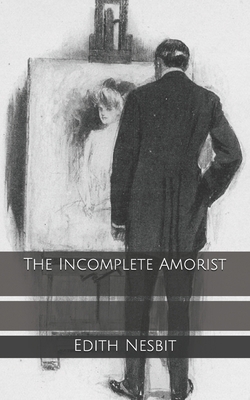 The Incomplete Amorist B0858VSZL9 Book Cover
