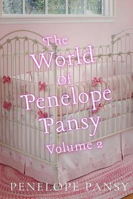 The World Of Penelope Pansy Vol 2: An ABDL/Siss...            Book Cover