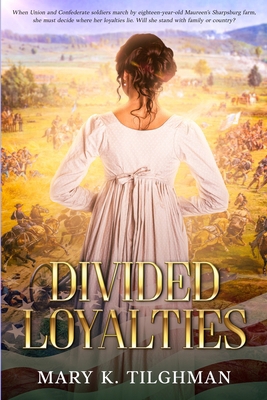 Divided Loyalties 173387920X Book Cover