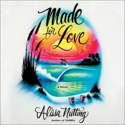 Made for Love Lib/E 1538418363 Book Cover