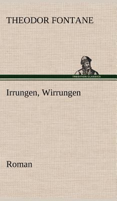 Irrungen, Wirrungen [German] 3847248642 Book Cover