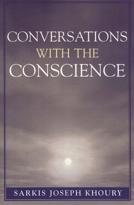 Conversations with the Conscience 0761833684 Book Cover