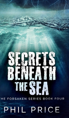 Secrets Beneath The Sea (The Forsaken Series Bo... 1715571177 Book Cover