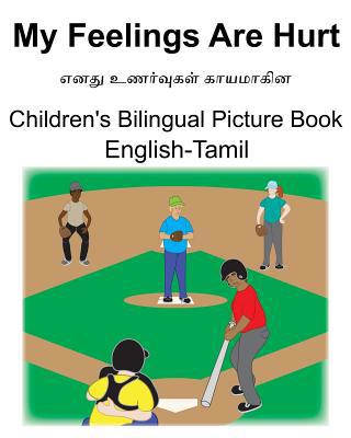 English-Tamil My Feelings Are Hurt/&#2958;&#298... 1076502555 Book Cover