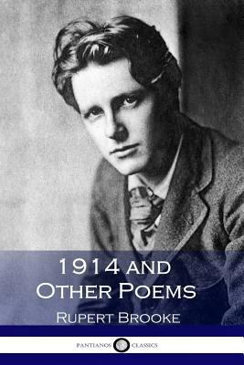 1914 and Other Poems 1533493987 Book Cover