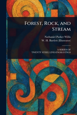 Forest, Rock, and Stream 102335098X Book Cover