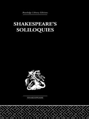 Shakespeare's Soliloquies 0415612195 Book Cover