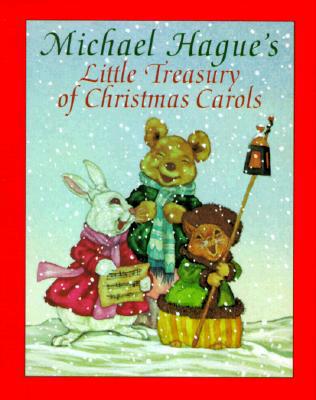 Michael Hague's Little Treasury of Christmas Ca... 1578660017 Book Cover