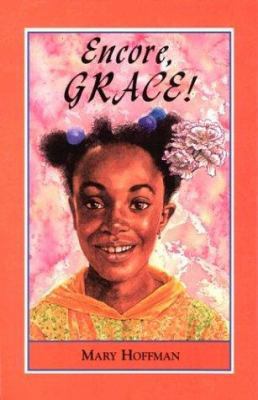 Encore, Grace! (Grace-junior Readers) 0803729510 Book Cover