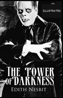 The Power of Darkness Illustrated B084QK8Z6K Book Cover