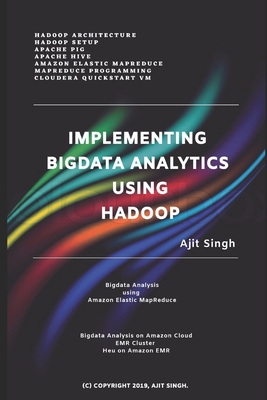 Implementing Big Data Analytics Using Hadoop 107346850X Book Cover