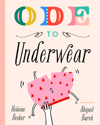 Ode to Underwear 1638191948 Book Cover