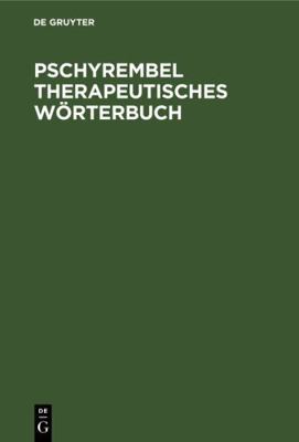 Pschyrembel Therapeutisches Wörterbuch (German ... [German] 3110151669 Book Cover