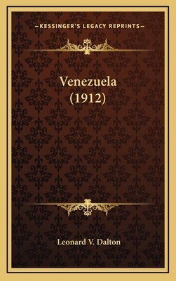 Venezuela (1912) 1164375288 Book Cover