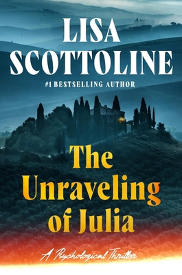 The Unraveling of Julia 1538769999 Book Cover
