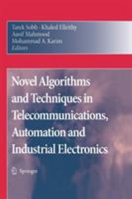 Novel Algorithms and Techniques in Telecommunic... 1402087365 Book Cover