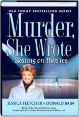 LARGE PRINT - Murder, She Wrote: Skating on Thi... 161129567X Book Cover