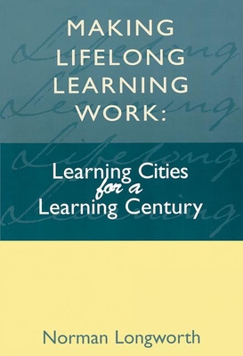Making Lifelong Learning Work 1138420859 Book Cover