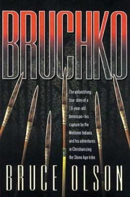 Bruchko 0884191338 Book Cover