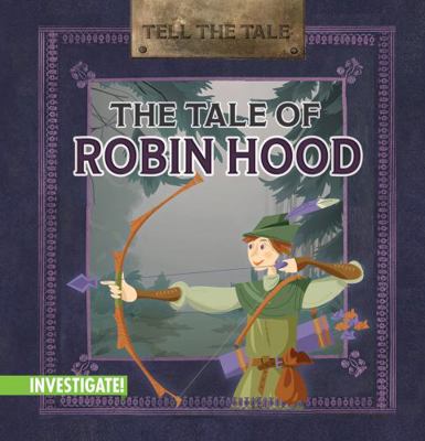 The Tale of Robin Hood 1978535465 Book Cover