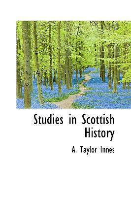 Studies in Scottish History 0559914644 Book Cover