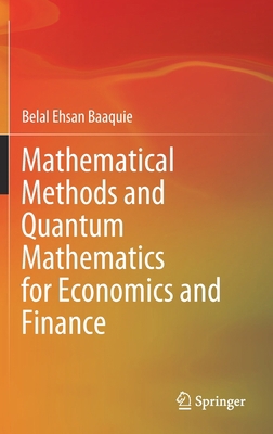 Mathematical Methods and Quantum Mathematics fo... 9811566100 Book Cover