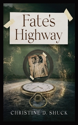 Fate's Highway - Large Print Edition: Large Pri... [Large Print] 1955150184 Book Cover